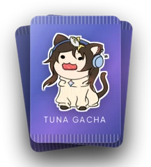 Tuna Gacha